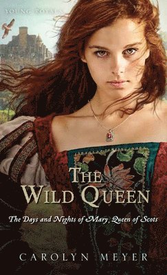 bokomslag The Wild Queen