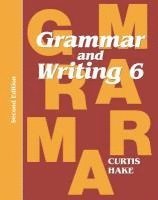 Grammar & Writing Student Textbook Grade 6 2nd Edition 2014 1