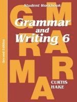 Grammar & Writing Student Workbook Grade 6 2nd Edition 1