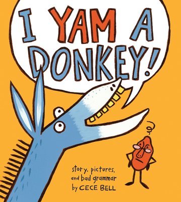 I Yam A Donkey! 1