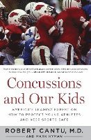 Robert Cantu, Mark Hyman - Concussions And Our Kids, Häftad