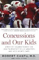 Concussions And Our Kids 1