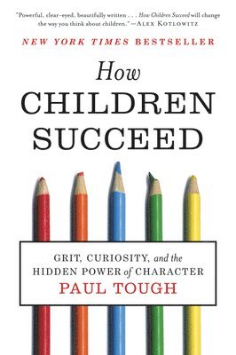 bokomslag How Children Succeed