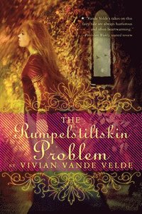 bokomslag The Rumpelstiltskin Problem