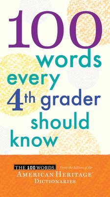 bokomslag 100 Words Every Fourth Grader Should Know