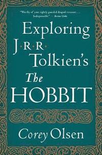 bokomslag Exploring J.R.R. Tolkien's &quot;The Hobbit&quot;