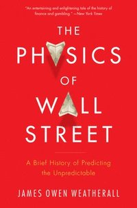 bokomslag Physics Of Wall Street