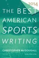 bokomslag The Best American Sports Writing 2014