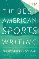 bokomslag The Best American Sports Writing 2014