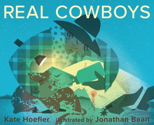 Kate Hoefler - Real Cowboys, Inbunden