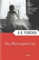 A. B. Yehoshua - Retrospective, Häftad