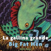 bokomslag La Gallina Grande/Big Fat Hen Bilingual Board Book