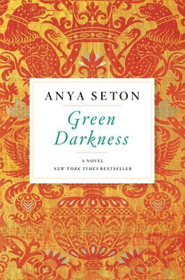 Anya Seton - Green Darkness, Häftad