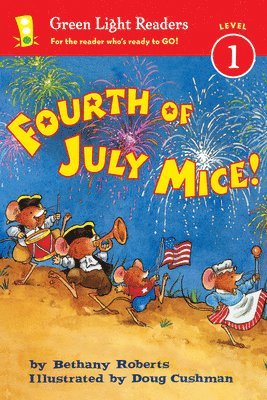 Bethany Roberts - Fourth of July Mice!, Häftad