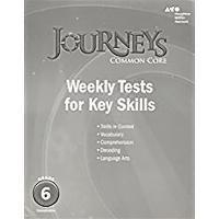 Houghton Mifflin Harcourt Journeys: Common Core Weekly Assessments Grade 6