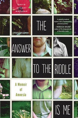 bokomslag The Answer to the Riddle Is Me: A Memoir of Amnesia