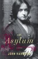 John Harwood - The Asylum, Häftad