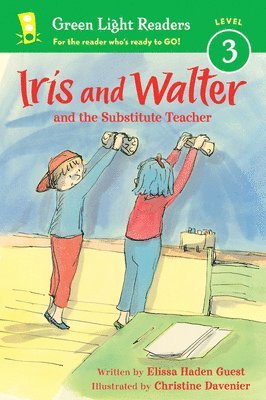 Elissa Haden Guest - Iris and Walter: Substitute Teacher, Häftad