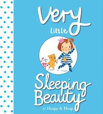 Teresa Heapy - Very Little Sleeping Beauty, Inbunden