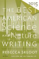 bokomslag Best American Science And Nature Writing 2015