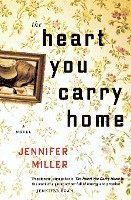 The Heart You Carry Home 1