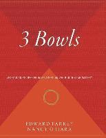 bokomslag 3 Bowls: Vegetarian Recipes from an American Zen Buddhist Monastery
