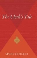 bokomslag The Clerk's Tale: Poems