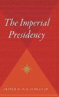 bokomslag The Imperial Presidency