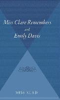 bokomslag Miss Clare Remembers and Emily Davis