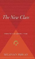 bokomslag The New Class: An Analysis of the Communist System
