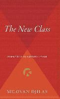 The New Class: An Analysis of the Communist System 1