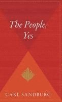 Carl Sandburg - The People, Yes, Inbunden