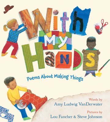 bokomslag With My Hands: Poems about Making Things