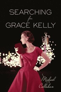 bokomslag Searching For Grace Kelly