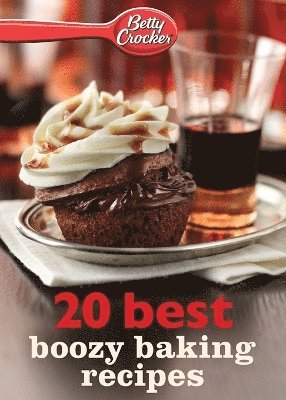 Betty Crocker 20 Best Boozy Baking Recipes 1