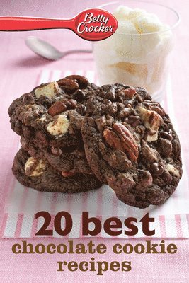 bokomslag Betty Crocker 20 Best Chocolate Cookie Recipes