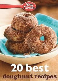 bokomslag Betty Crocker 20 Best Doughnut Recipes