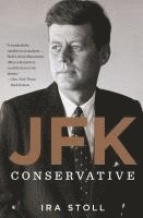 bokomslag Jfk, Conservative