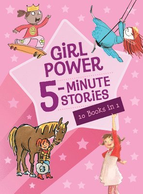Clarion Books - Girl Power 5-Minute Stories, Inbunden