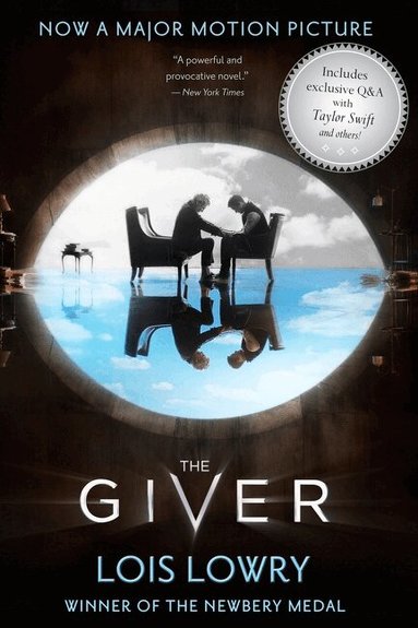 Lois Lowry - The Giver Movie Tie-In Edition: A Newbery Award Winner, Häftad