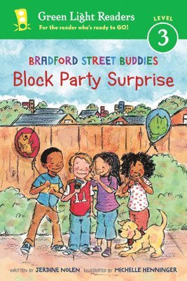 Bradford Street Buddies: Block Party Surprise 1