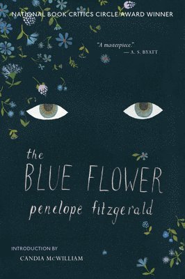 Penelope Fitzgerald - The Blue Flower, Häftad