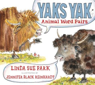 bokomslag Yaks Yak: Animal Word Pairs