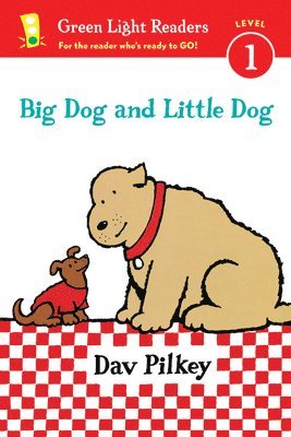 Big Dog And Little Dog (Reader) 1