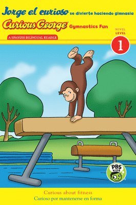 bokomslag Curious George Gymnastics Fun/Jorge El Curioso Se Divierte Haciendo Gimnasia: Bilingual English-Spanish