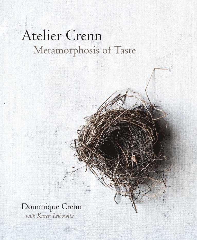 Dominique Crenn, Karen Leibowitz - Atelier Crenn, Inbunden