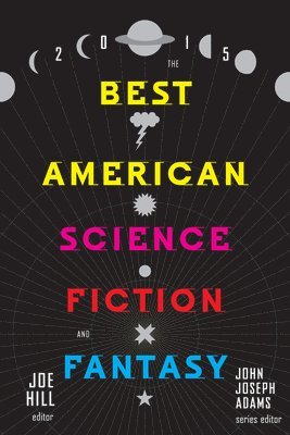 bokomslag The Best American Science Fiction and Fantasy