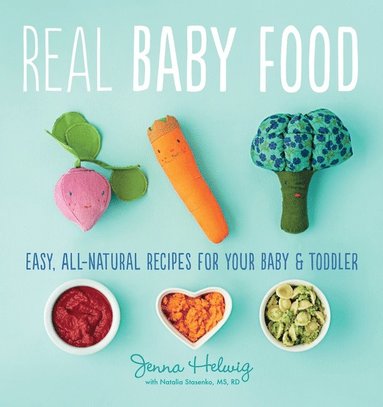 bokomslag Real Baby Food