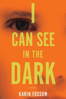 I Can See in the Dark 1