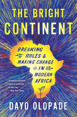 bokomslag The Bright Continent